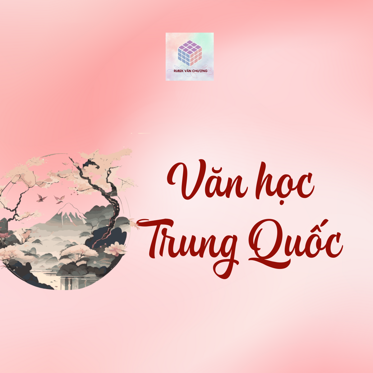 Khoá học Văn học Trung Quốc